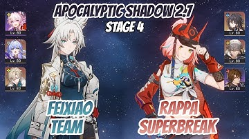 Feixiao Team & Rappa SuperBreak Apocalyptic Shadow Stage 4 (3 Stars) | Honkai Star Rail