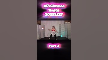 Pt2 Poi Dance Taste 20251127 #poi #PoiSpinning #PoiDance #FlowArts #PoiTutorial #poiflowartist