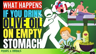 Drinking Olive Oil On An Empty Stomach Benefits (Shocking Truth About Olive Oil Health Benefits)