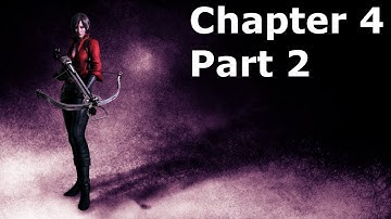 Resident Evil 6 - Ada Campaign Chapter 4 Part 2 - No Commentary Walkthrough PC