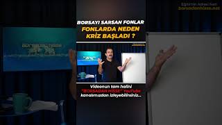 FONLAR İLE ÖĞRENDİĞİMİZ KRİZ !                           #fonlar #borsa #yatırım #bist100 #borsa