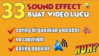 33 Sound Efek Lucu Yang Sering Digunakan Oleh Youtuber | NO COPYRIGHT