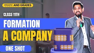 Day 5 | Business studies Revision | Class 11 | Formation of a company | Chapter 7