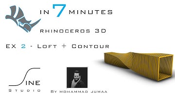 Rhino tutorial in 7 minutes -  EX 2  -  Loft + Contour  -  Sine Studio