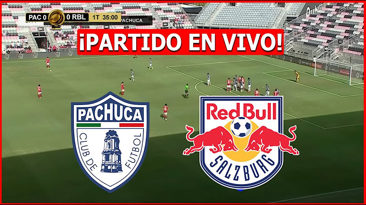 🔴 PACHUCA vs SALZABURGO EN VIVO ⚽ MUNDIAL de CLUBES 🏆JUEGA SALOMON RONDON