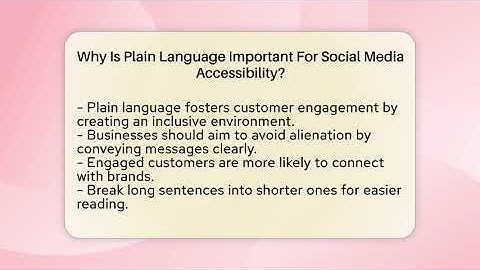 Why Is Plain Language Important For Social Media Accessibility? - Everyday-Networking