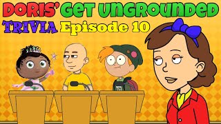 Doris’ Get Ungrounded Trivia Episode 10