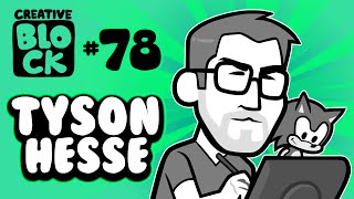 TYSON HESSE | CREATIVE BLOCK #78