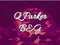Beg Q Parker mp3