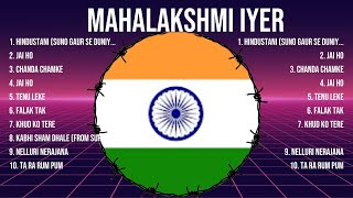 Best songs of Mahalakshmi Iyer ~ Mahalakshmi Iyer Hits songs ~ Indian songs