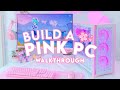 Build your own pinkaesthetic gaming pc tutorial also on tiktok