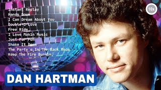 10x Dan Hartman | The Best Of International Music