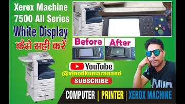 XEROX 7500 SERIES WHITE DISPLAY PROBLEM SOLUTION #computer  #printers #repair #tech #technology