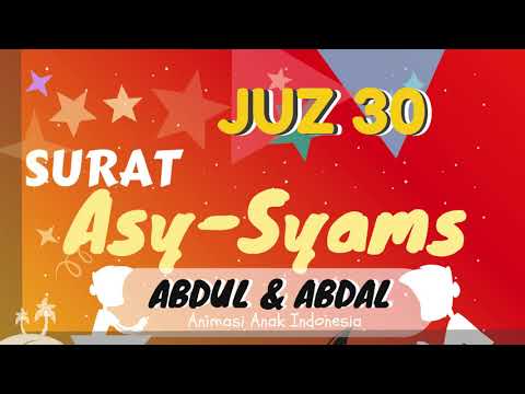 murottal-anak-juz-30-asy-syams-murottal-animasi-abdul-dan-abdal