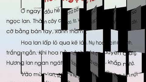 Tập đọc Lớp 1 Hoa ngọc lan
