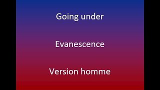 Going under - Evanescence (cover) avec parole