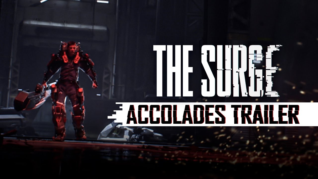 The Surge -  Accolades Trailer