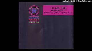 Club Ice - Manhassett (Space Mix) 1992