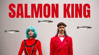 Julia Masli & Viggo Venn: Salmon King