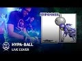 Hypaball  live cover sidnify