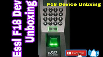 Essl f18 unboxing  || Biometric device || attandance