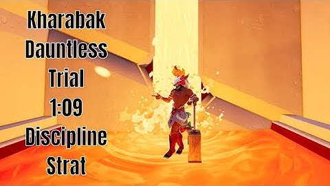Kharabak Dauntless Trial - Strikers 1:09