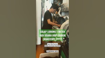 SULAP LORONG MENUJU KECIL JADI USAHA KOPI BUBUK (ROASTERY) #umkmindonesia #roastery #reels #coffee