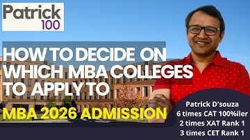 How to decide on which MBA Colleges to apply to |MBA 2026-2028 Admission Guide |Parameters to decide