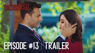 Sadakatsiz Episode 13 Trailer in English | A New character, A new love