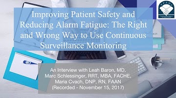 Improving Patient Safety and Reducing Alarm Fatigue