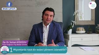 Op. Dr. Serkan Aydoğdu: Myomlarda Nasıl Bir Tedavi Yöntemi Izlenebilir?