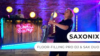 Saxonix - Floor-Filling DJ Live Duo - Entertainment Nation