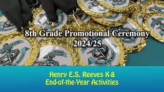8th Grade Promotion Ceremony | HESR End of the Year Activities 2024/25
