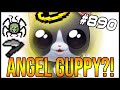 ANGEL GUPPY?! - The Binding Of Isaac: Afterbirth+ #890