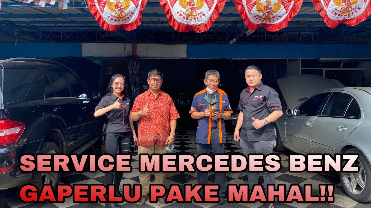 PERAWATAN MERCY BMW / MOBIL EROPA GAPAKE MAHAL ?!! REVIEW Bengkel langganan KING GALLERY !!!