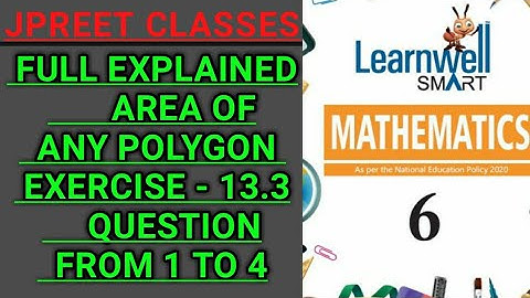 #class6 #learnwell chapter 13 #mensuration#notes #basic #area exercise 13.3 question 1,2,3,4 #jpreet