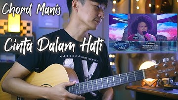 Chord Manis - Cinta Dalam Hati - Ungu (Jemimah Idol Version) | Tutorial Gitar