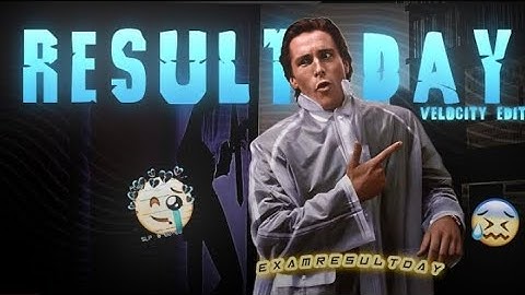 EXAM RESULT DAY - VELOCITY EDIT| Result Day Status| Exam Results Status| RHINO GAMER