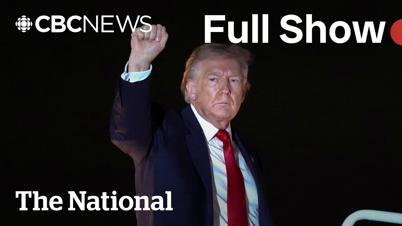 CBC News: The National | Trump demands Iran's 'unconditional surrender'