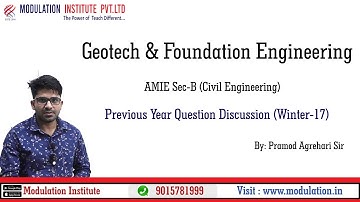 Geotech And Foundation Engineering Previous Year Question Discussion of AMIE Sec-B Civil