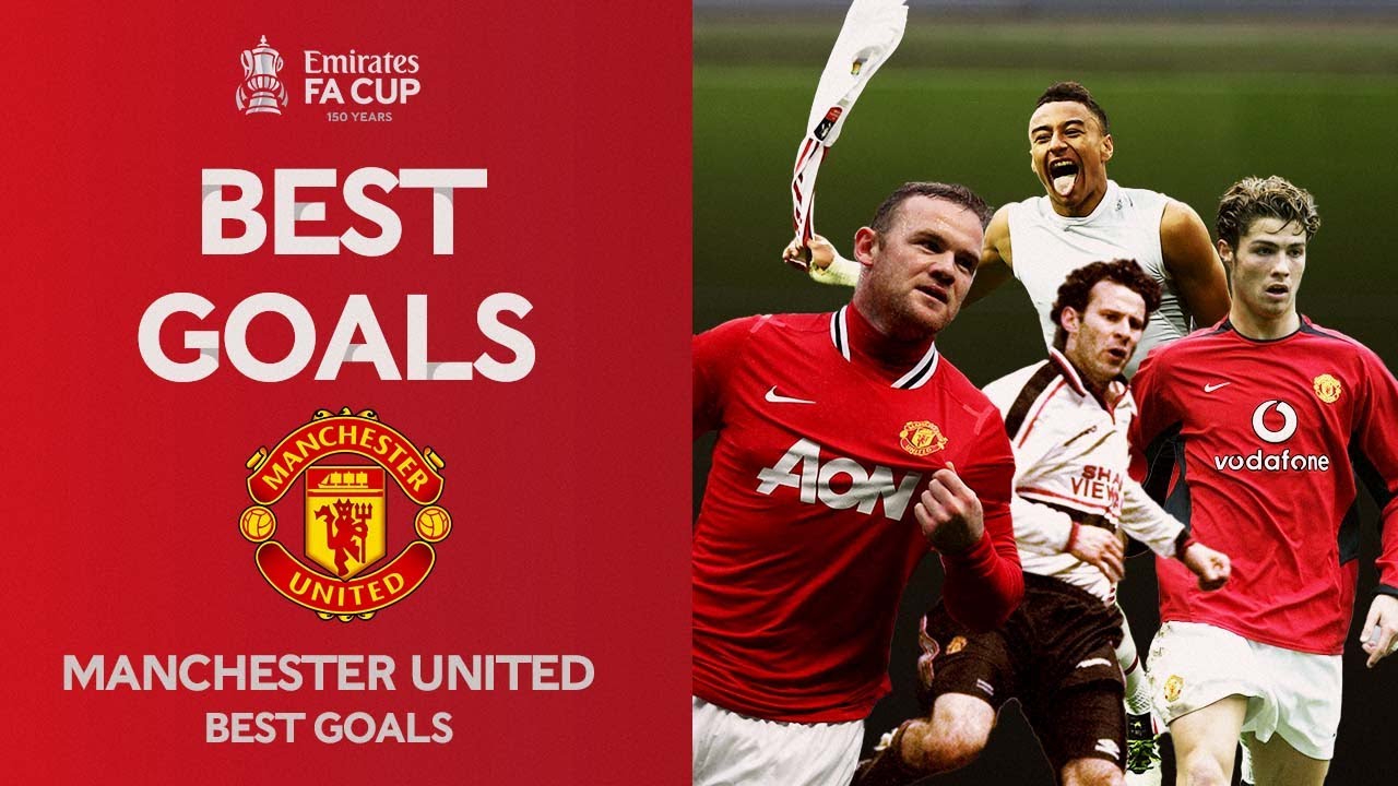 Rooney, Ronaldo, Giggs, Lingard, Rashford & More | Manchester United Best Goals | Emirates FA Cup