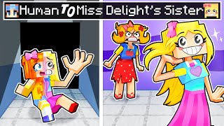 From HUMAN to MISS DELIGHT's SISTER in Minecraft! screenshot 2