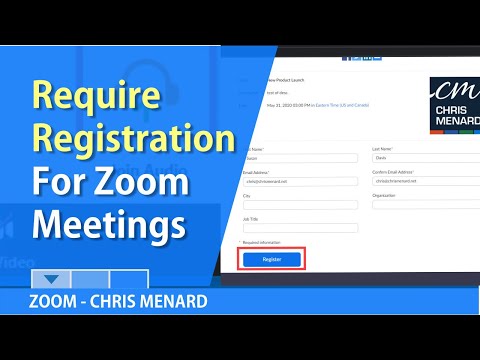 Require Registration for a Zoom Meeting by Chris Menard