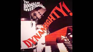 The Boogaloo Investigators - These Days