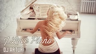 DJ Artur · I Love Piano Resimi