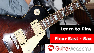 Fleur East Sax Guitar Lesson How to Play