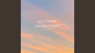 Vídeo de Ich Preise Deinen Namen