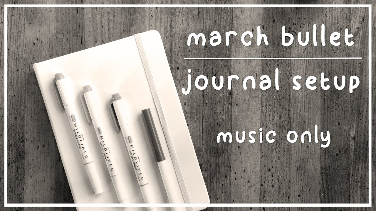 March 2020 BuJo Setup | Camping Theme | MUSIC ONLY