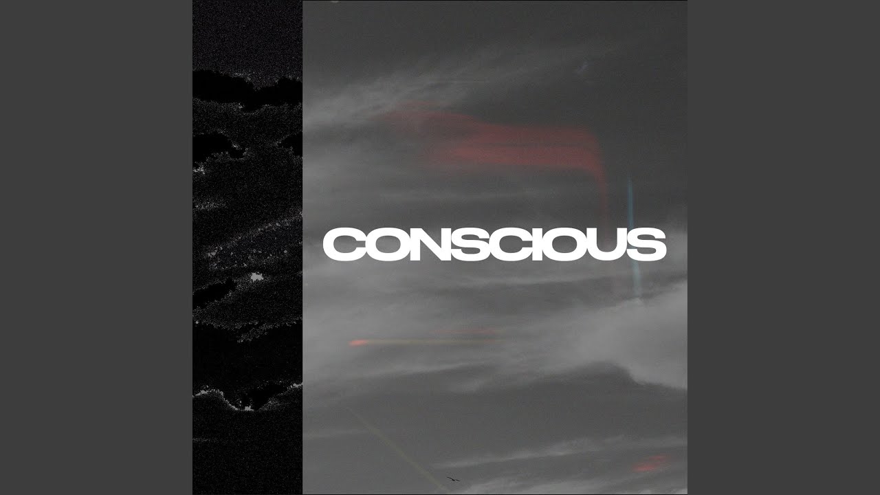 Watch Conscious on YouTube Watch Conscious on YouTube