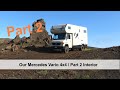 Our Mercedes Vario 4x4 / Expedition vehicle / Part 2 Interior